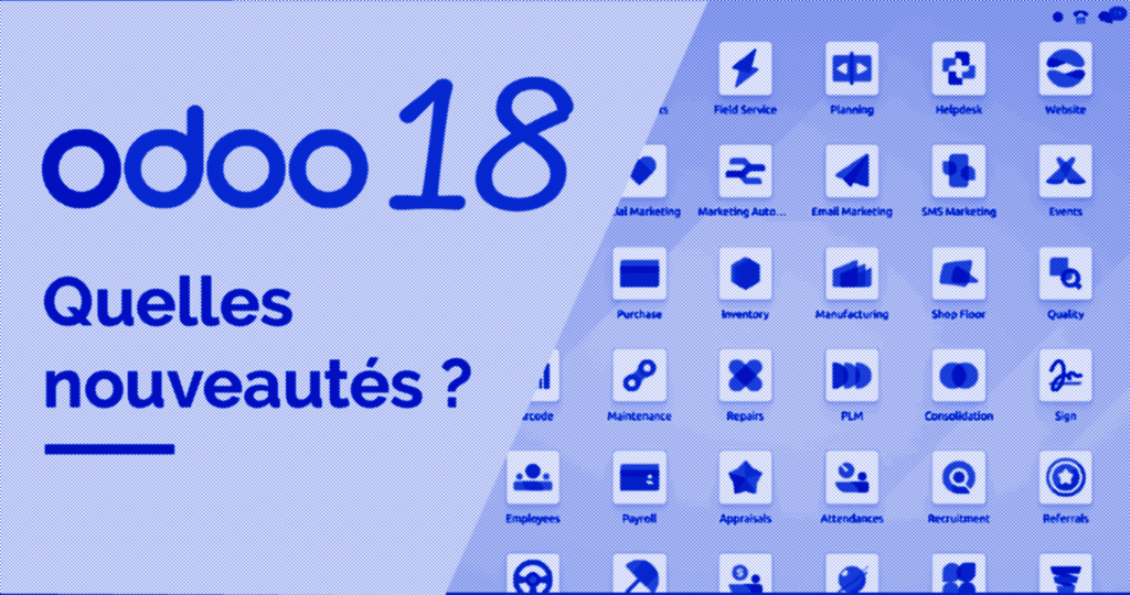 Odoo : Cap sur la version 18 !