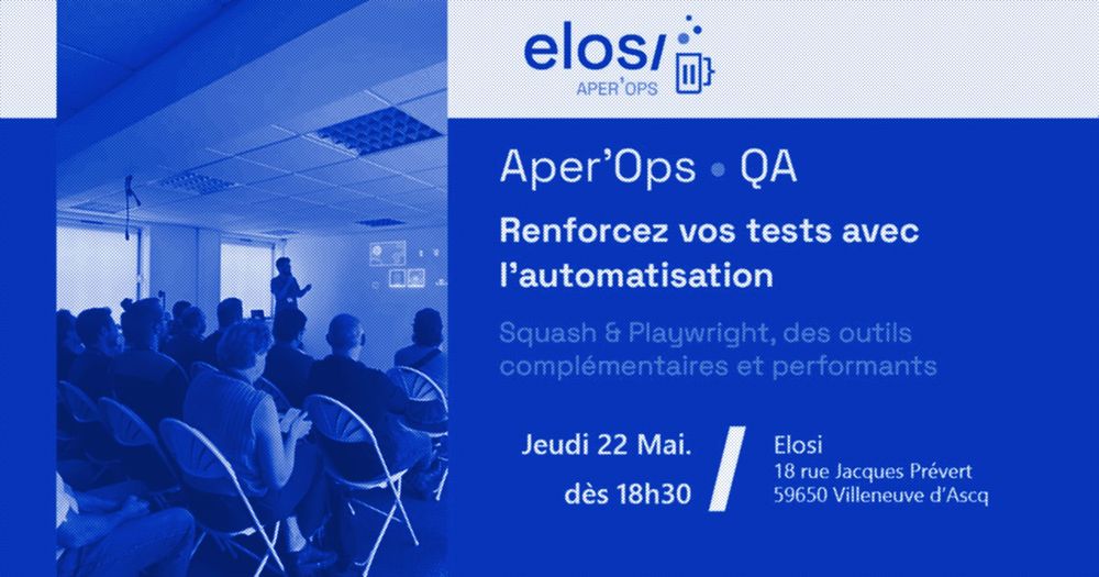 Aper&rsquo;Ops • Renforcez vos tests avec l&rsquo;automatisation