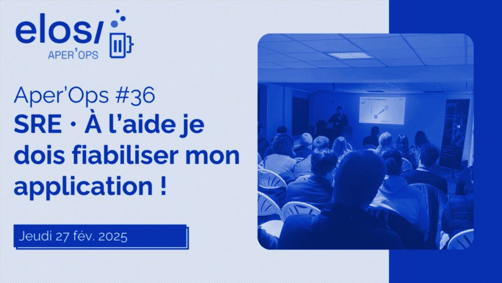 (re)Vivez notre Aper&rsquo;Ops sur la SRE (Site Reliability Engineering) !