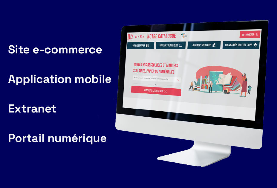 ARBS • Site e-commerce, application mobile & extranet
